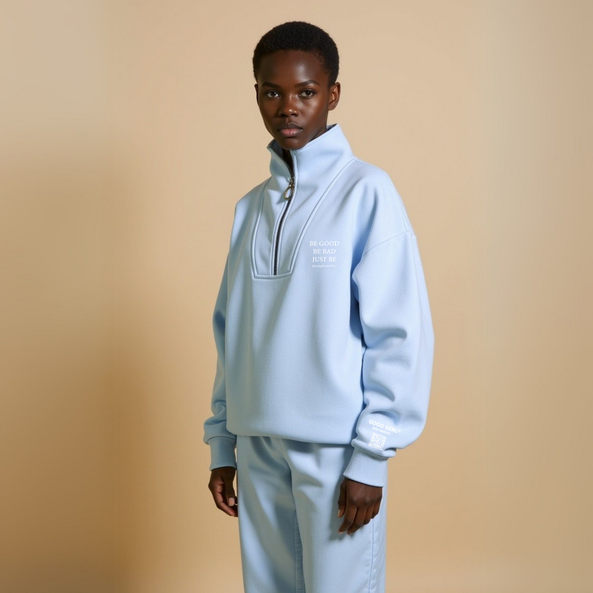 Half Zip Sweat “BE GOOD BE BAD JUST BE” – Black / Mint / Baby Blue